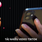 tai-nhieu-video-tiktok