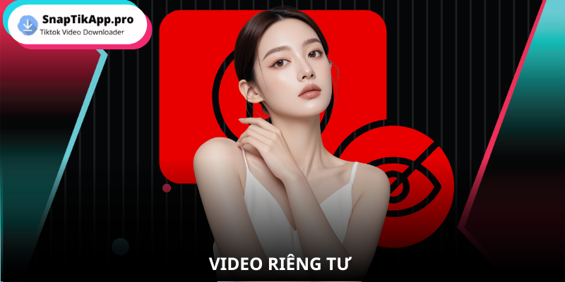 video-rieng-tu